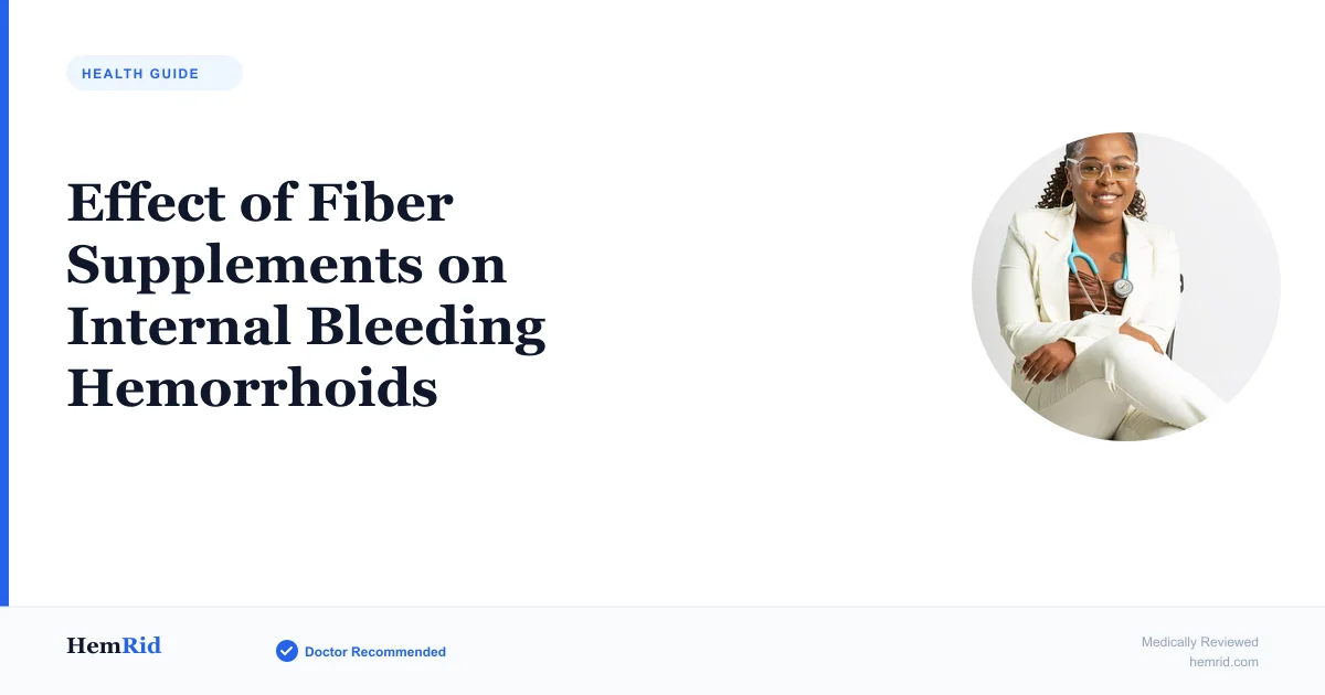 Effect of Fiber Supplements on Internal Bleeding Hemorrhoids