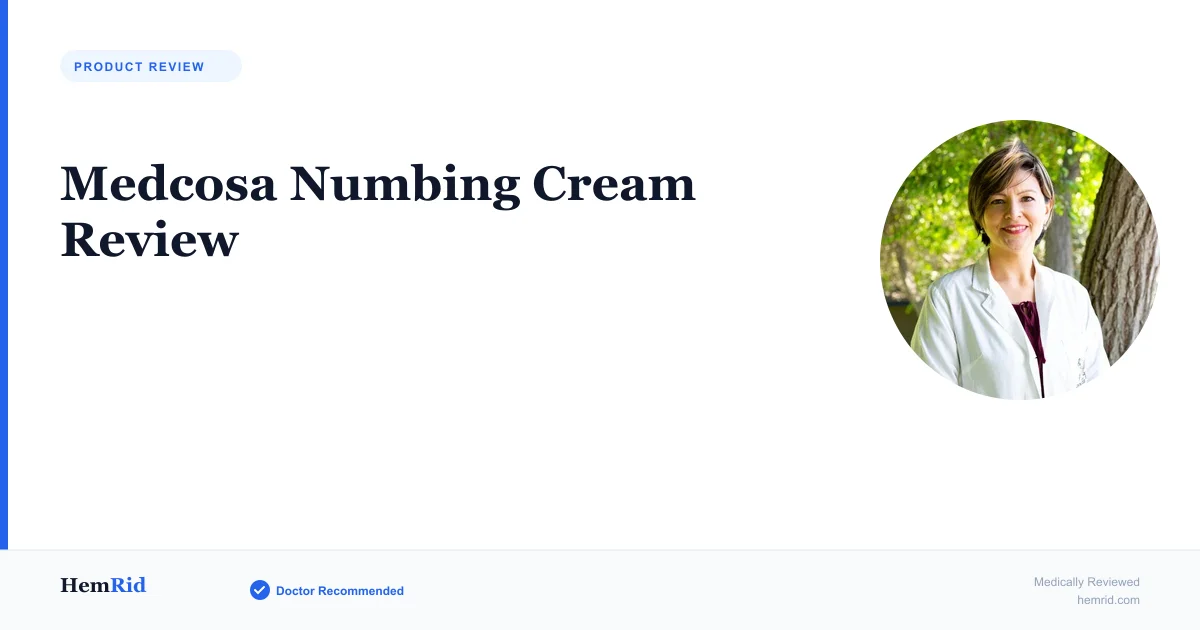 Medcosa Numbing Cream Review — evidence-based guide by HemRid Medical Team